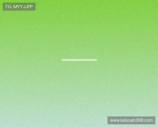 最新真人视讯手机官方地址推荐，安全稳定随心互动娱乐平台